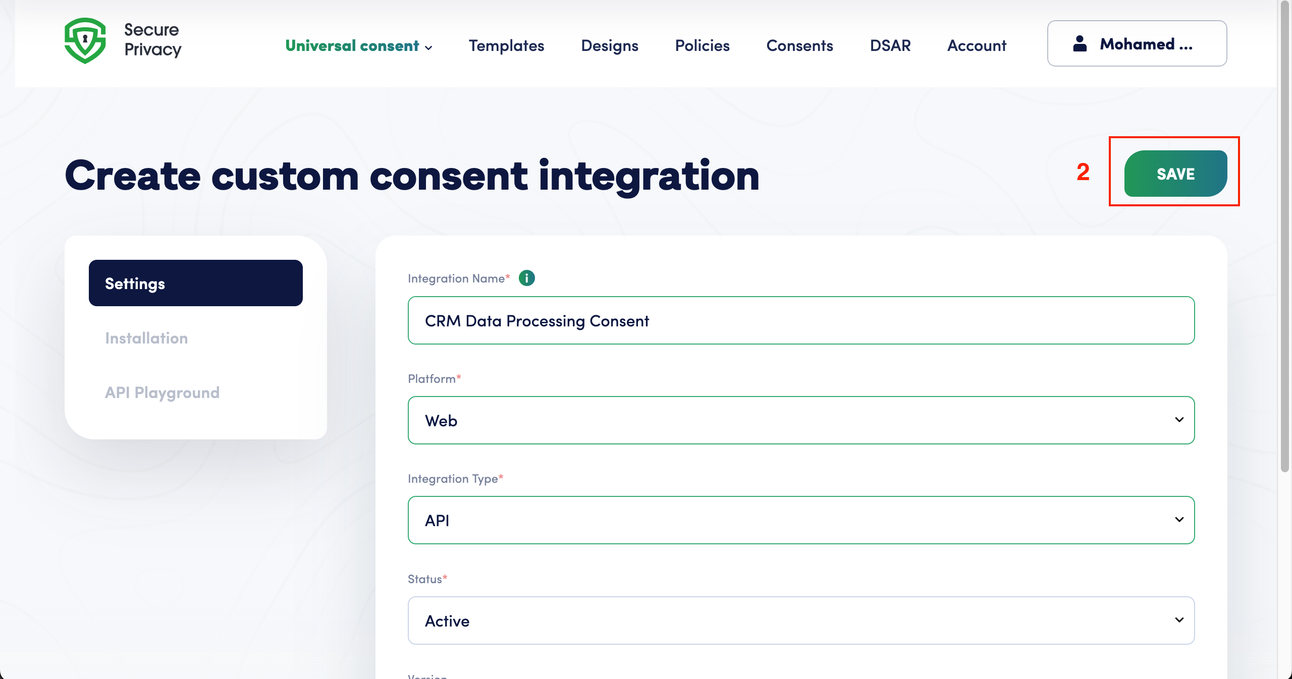 Creating a custom consent integration in Secure Privacy with Platform set to Web, Integration Type set to API and Status set to Active