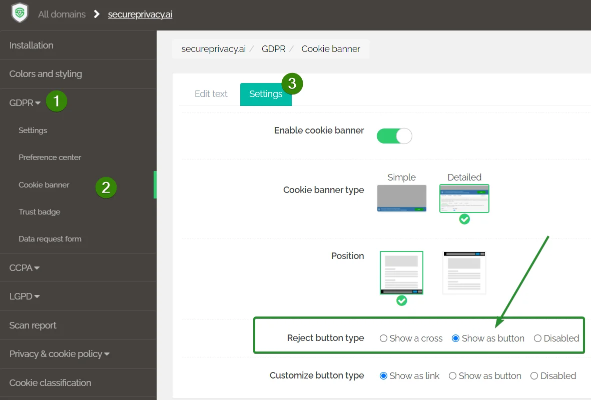 Secure Privacy GDPR cookie banner settings showing Reject button type option set to Show as button