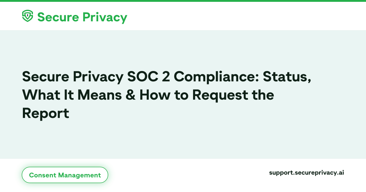 Secure 2 Management Secure Privacy SOC 2 Compliance & Audit Report Request | Secure Privacy ...